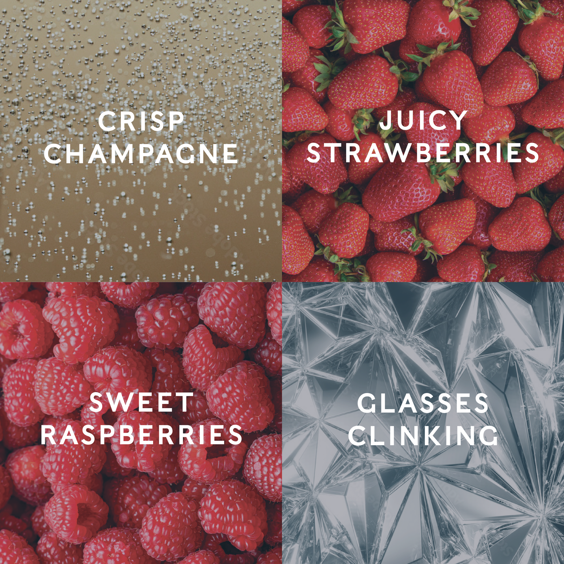 Four square sections with different textures and text labels: 'Crisp Champagne', 'Juicy Strawberries', 'Sweet Raspberries', and 'Glasses Clinking' showing the candle scents.